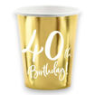 Picture of 40TH BIRTHDAY GOLD PAPER CUP 220ML - 6 PACK